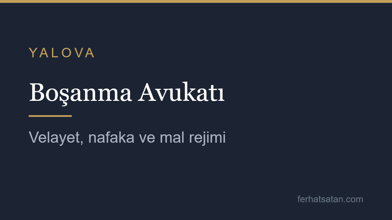 Yalova boşanma avukatı kapak görseli
