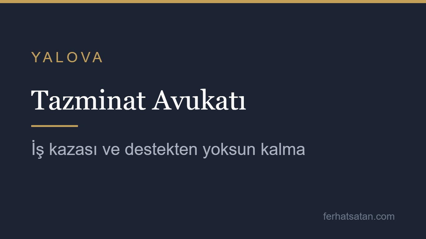 Yalova tazminat avukatı kapak görseli